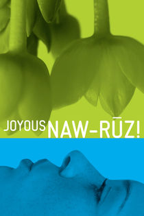 Naw-Ruz  by Rene Steiner