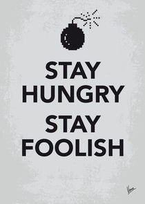 My Stay Hungry Stay Foolish poster von chungkong