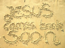 JESUS COMES BACK SOON / JESUS KOMMT BALD WIEDER von Sandra Yegiazaryan
