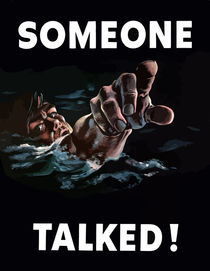 Someone Talked -- World War II by warishellstore