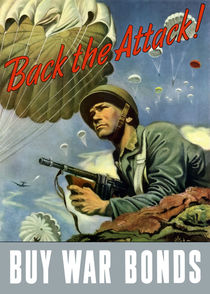 Back The Attack -- Buy War Bonds von warishellstore