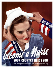 Become A Nurse Your Country Needs You -- WWII by warishellstore