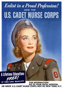 Enlist In A Proud Profession — Join The U.S. Cadet Nurse Corps by warishellstore