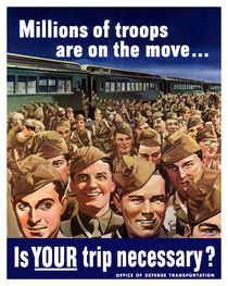 Millions Of Troops Are On The Move... Is Your Trip Necessary? von warishellstore