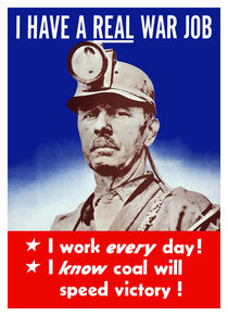 I Have A Real War Job -- WWII von warishellstore