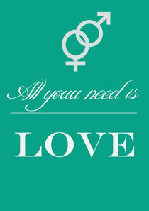 All you need is love print  by Lila  Benharush