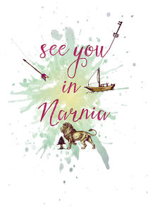 See you in Narnia von Sybille Sterk