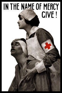 In The Name Of Mercy Give -- Red Cross von warishellstore