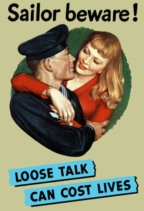 Sailor Beware! Loose Talk Can Cost Lives von warishellstore