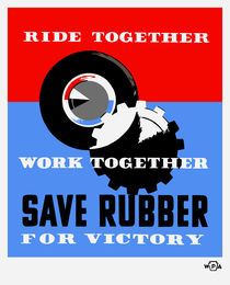 Save Rubber For Victory -- WPA von warishellstore