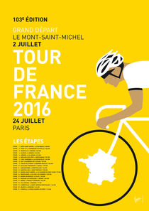 MY TOUR DE FRANCE MINIMAL POSTER 2016 von chungkong