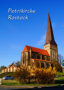 Petrikirche Rostock an einem Frühlingsmorgen von Sabine Radtke
