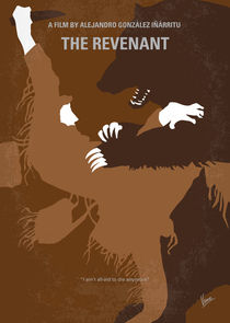 No623 My The Revenant minimal movie poster von chungkong