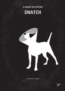 No079 My Snatch minimal movie poster von chungkong