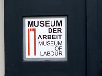Schild - Museum der Arbeit by Angelika Keller
