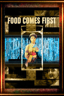 Food Comes First Popart Collage von John Groves