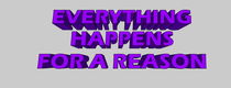 Everything happens for a reason von Silviya Art Studio