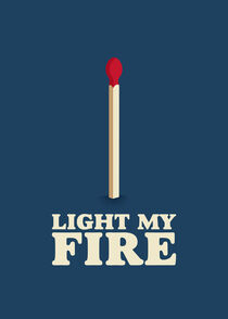 Light My Fire von Rahma Projekt