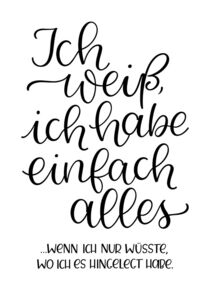 Ich weiß, ich habe einfach ALLES by carolin-magunia