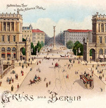 Berlin, Hallesches Tor / Postkarte 1900 by klassik art