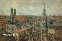 Muenchen by Marie Luise Strohmenger