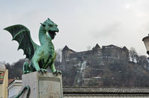 Ljubljana castle in the background of the Dragon bridge von tkdesign