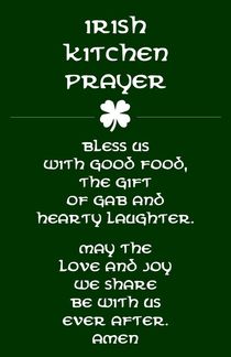 Irish Kitchen Prayer Poster von friedmangallery